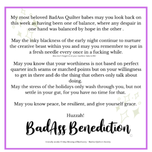 Badass Quilters Benediction Badass Quilters Society