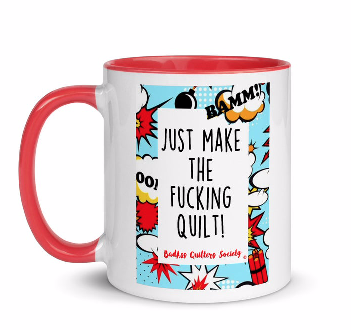 The New BadAss Quilters Mug is Here!